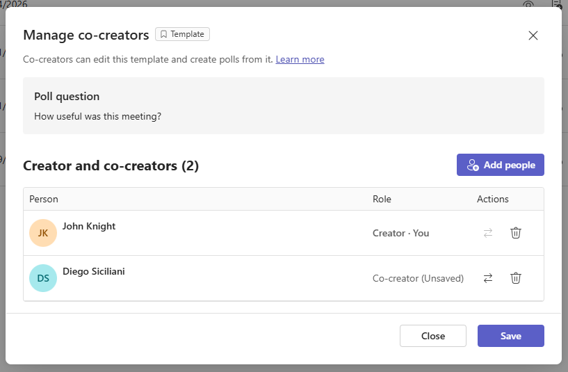 Use the Manage co-creators dialog to add colleagues to your shared poll template.